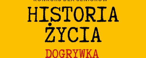 Rozpoczynamy publikację prac konkursowych w ramach cyklu "Historia życia. Dogrywka". W dniu dzisiejszym Przedstawiamy prace Pani Anny i Pani Joanny